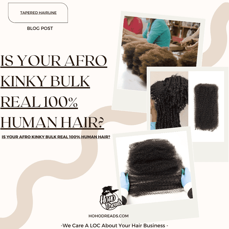 Is Your Afro Kinky Bulk Real 100% Human Hair